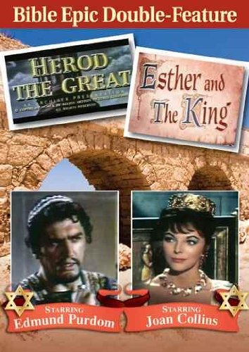 Herod The Great & Esther & The