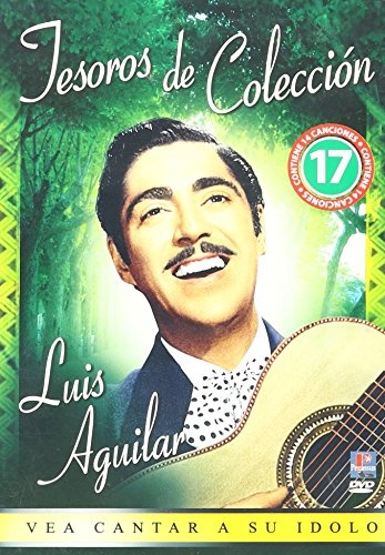 Luis Aguilar - Tesoros De Coleccion