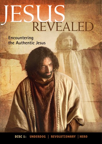 Jesus Revealed: Encountering The Authentic Jesus