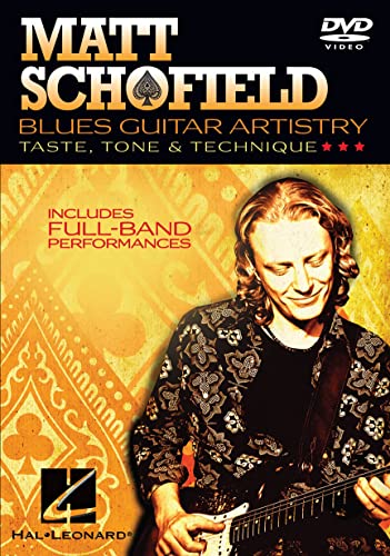 Matt Schofield - Blues Guitar Artistry: Taste, Tone & Technique