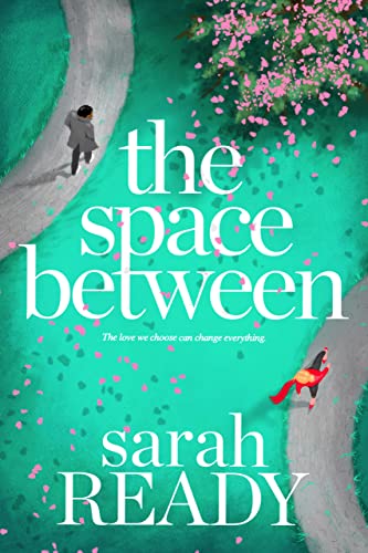 The Space Between (English Edition)