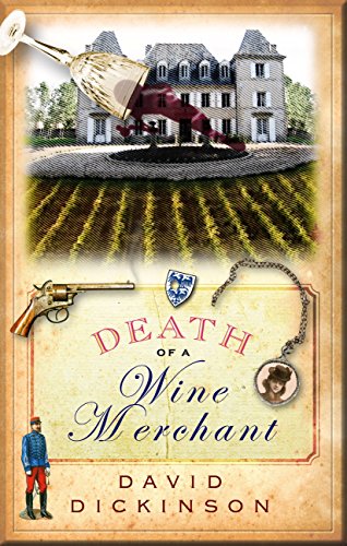 Death Of A Wine Merchant (Lord Francis Powerscourt Series Book 9) (English Edition)