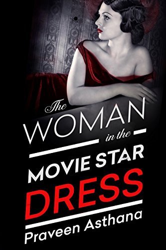 The Woman In The Movie Star Dress (English Edition)
