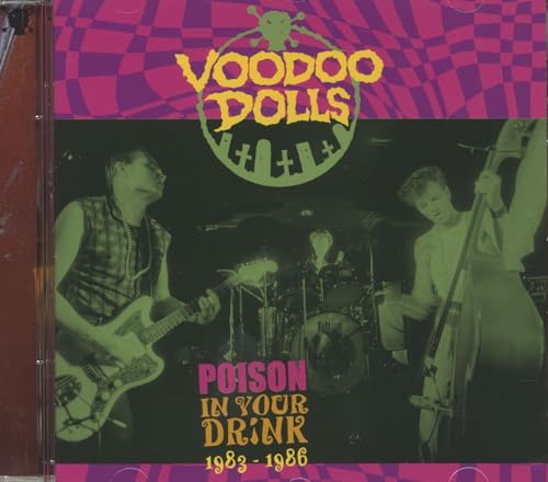 Poison In Your Drink 1983-1986 (Cd)
