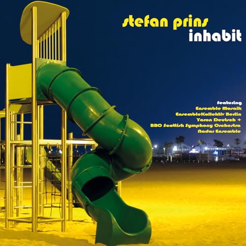 Stefan Prins-Inhabit Ft Ensemble Mosaik