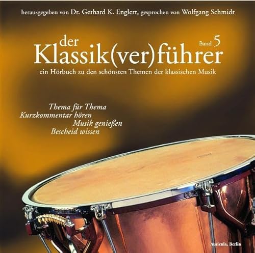 Der Klassik(Ver)Führer Band 5