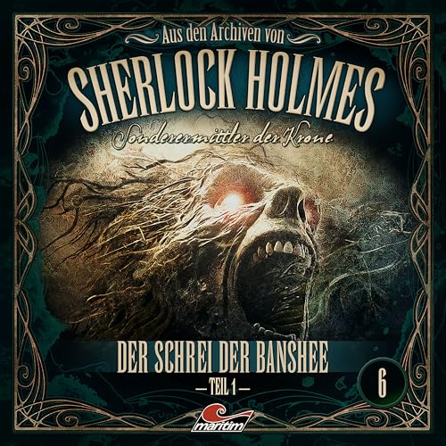 Aus Den Archiven 06: Der Schrei Der Banshee Teil 1