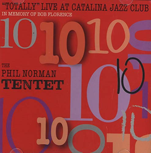 Totally Live At Catalina Jazz Club: In Memory Of B (2 Cd)