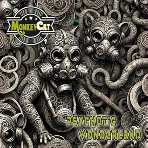 Psychotic Wonderland
