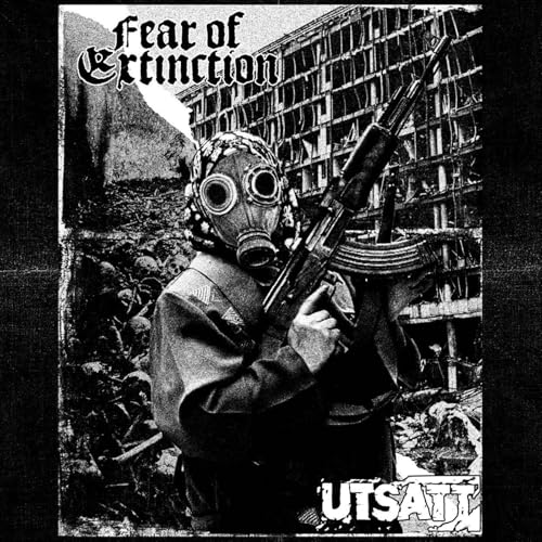 Fear Of Extinction & Utsatt