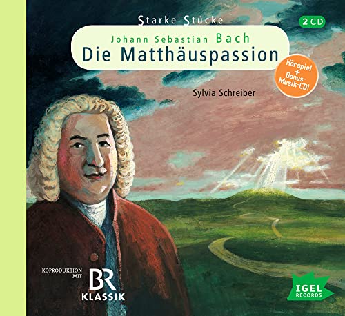 Starke Stücke Für Kinder. Johann Sebastian Bach - Die Matthäuspassion