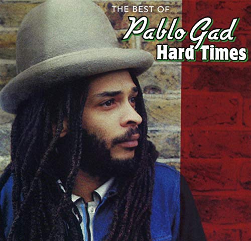 Pablo Gad - Hard Times - Best Of