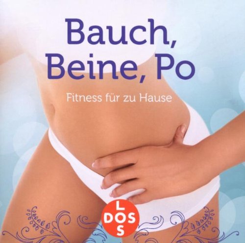 Bauch, Beine, Po: Fitness Für Zuhause