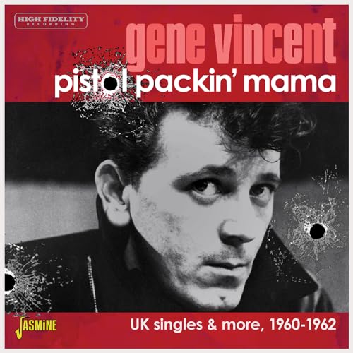 Pistol Packin’ Mama - Uk Singles & More, 1960-1962