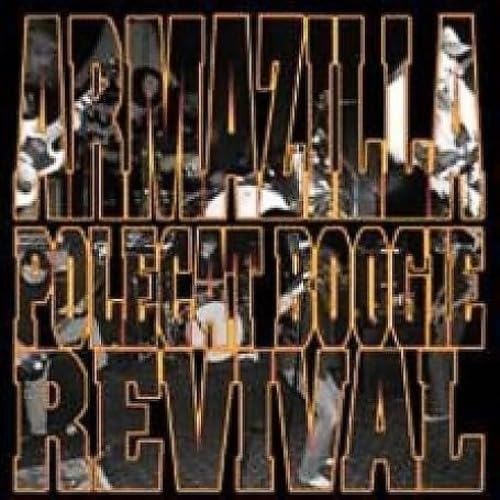 Polecat Boogie Revival/Armazilla