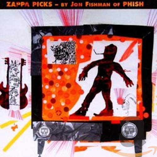 Zappa Picks - By Jon Fishman Of Phish