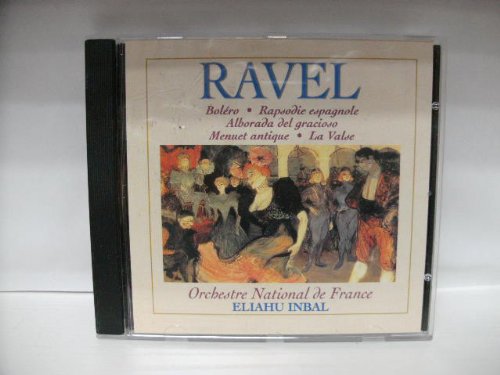 Boléro - Rapsodie Espagnole - Alborada Del Gracioso - Menuet Antique - La Valse ~ Eliahu Inbal - Import Allemagne