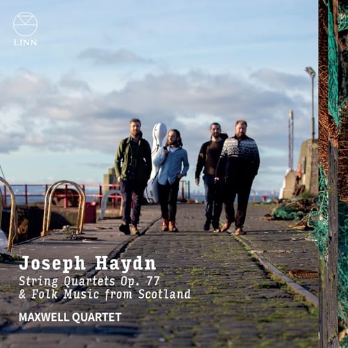 Haydn: Streichquartette Op. 77 & Volksmusik Aus Schottland
