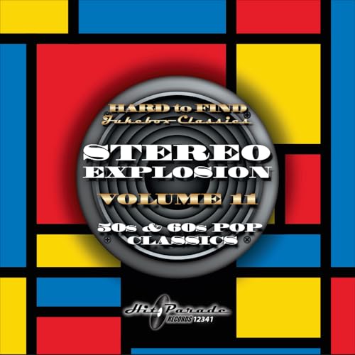 Stereo Explosion Vol.11 - 50S & 60S Pop Classics (Cd)