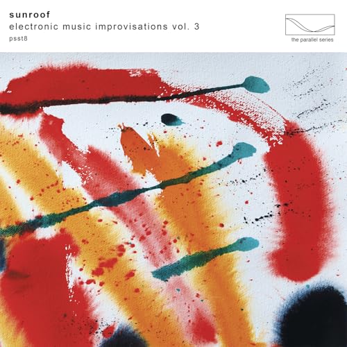 Electronic Music Improvisations - Volume 3