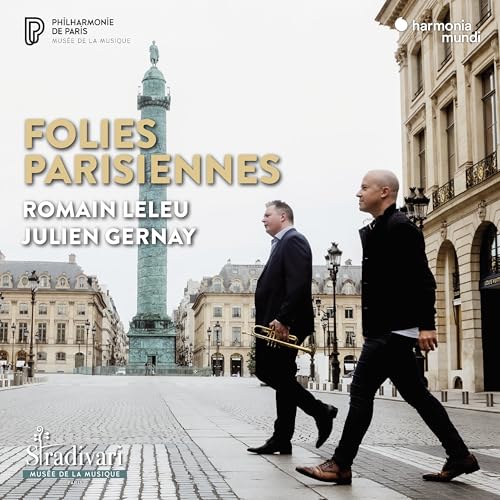 Romain Leleu/Julien Gernay: Folies Parisiennes