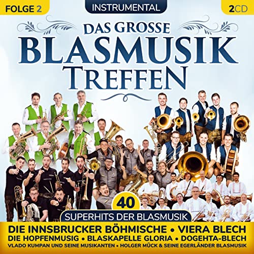 Various - Das Große Blasmusiktreffen-Folge 2-40 Superhit