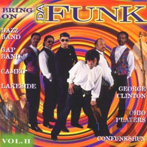 Bring On Da Funk,Vol.2