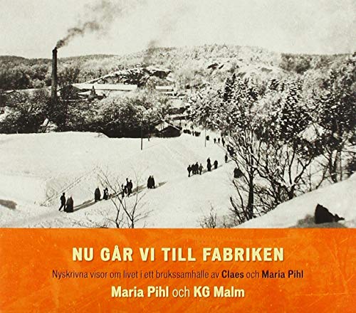 Nu Gr Vi Till Fabriken [Import Belge]