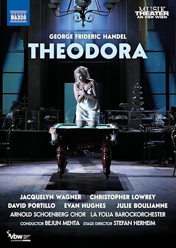 Theodora; Oratorio In Three Acts, Hwv 68 (1750)