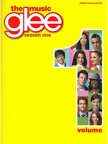 Glee Songbook: Saison 1, Volume 1. Partitions Pour Piano, Chant Et Guitare