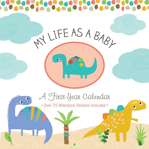 My Life As A Baby - First-Year Calendar - Dinosaurs