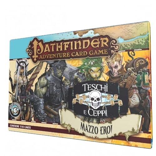 Pathfinder Adventure Card Game - Teschi E Ceppi - Mazzo Eroi