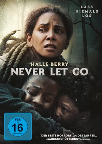 Never Let Go - Lass Niemals Los