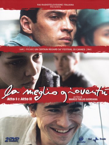 La Meglio Gioventù - Atto I E Ii
