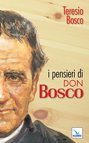 I Pensieri Di Don Bosco