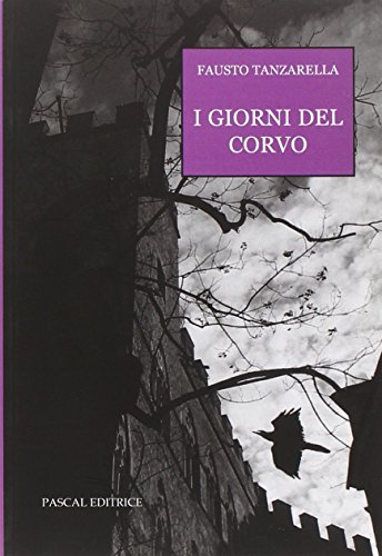 I Giorni Del Corvo