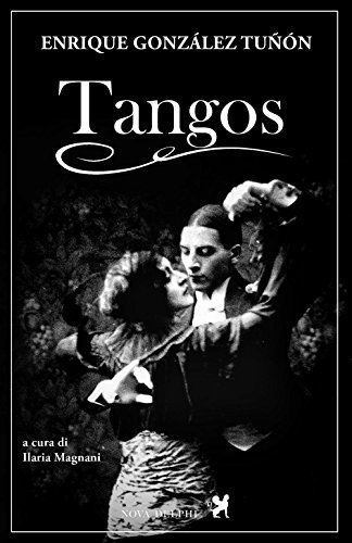 Tangos. Ediz. Integrale