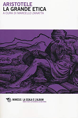 La Grande Etica. Testo Greco A Fronte