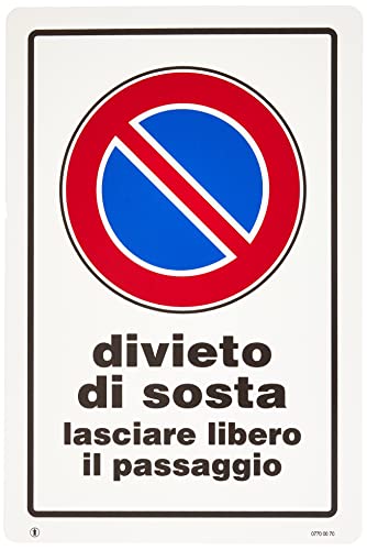 Cartello Divieto Di Sosta Lasciare Libero Il Passaggio 30Cmx20Cm Cartello Divieto Di Sosta Lasciare Libero Il Passaggio 30Cmx20Cm