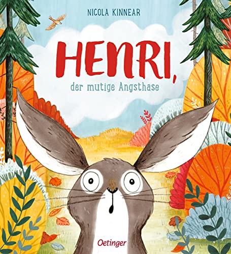 Henri, Der Mutige Angsthase
