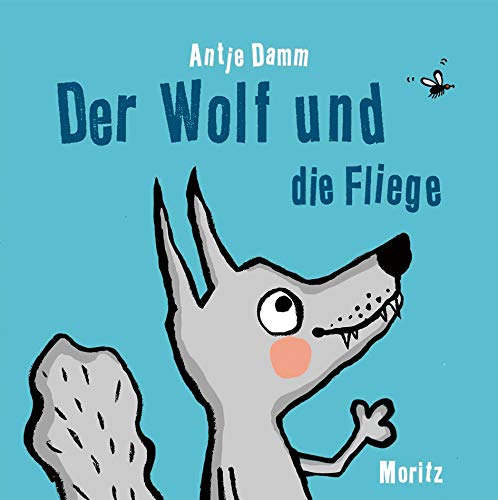 Der Wolf Und Die Fliege