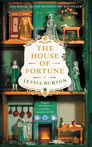 The House Of Fortune: Jessie Burton