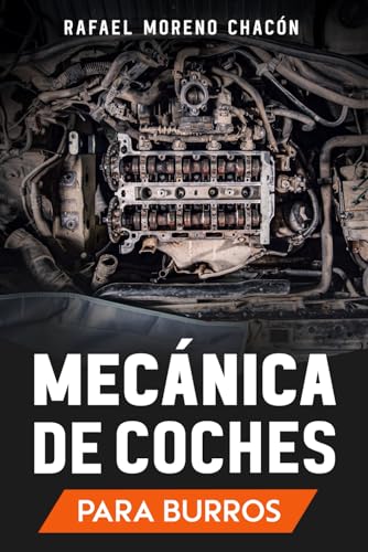 Mecánica De Coches: Para Burros