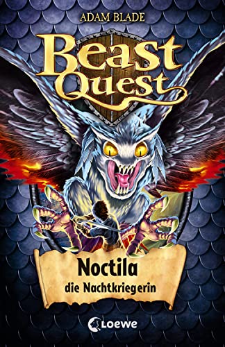 Beast Quest 55 - Noctila, Die Nachtkriegerin: Spannendes Buch Ab 8 Jahre