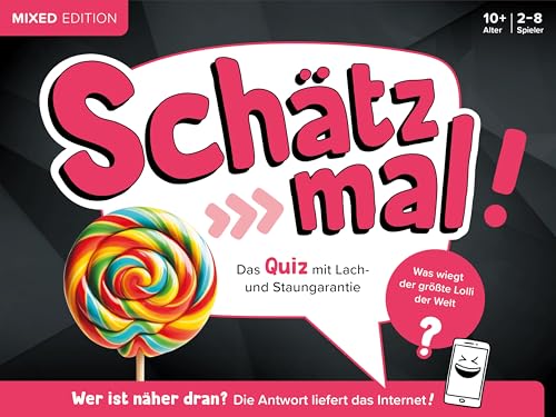 Schätz Mal! Mixed Edition: Das Quiz Mit Lach- Und Staungarantie I Ab 10 Jahre I 2-8 Spieler I Spiele-Block
