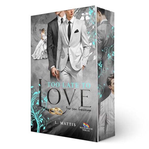 Too Late To Love: Nur Sein Trauzeuge
