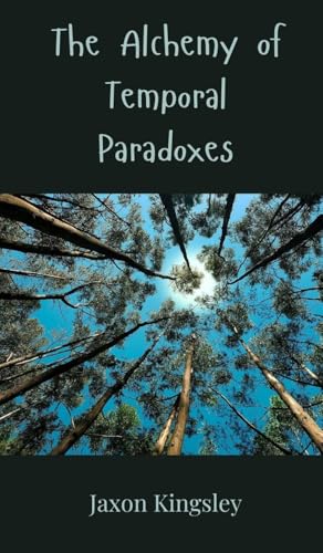 The Alchemy Of Temporal Paradoxes