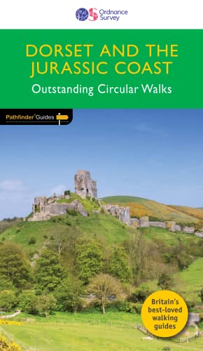 Dorset And The Jurassic Coast Pathfinder Walking Guide | Ordnance Survey | Pathfinder 11 | 28 Outstanding Circular Walks | England | Nature | Walks |