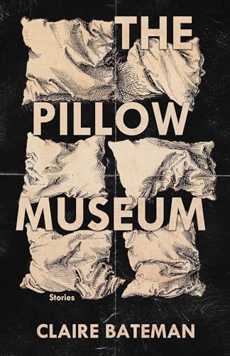 The Pillow Museum: Stories
