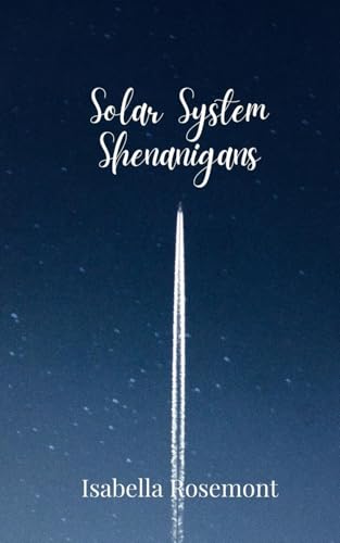 Solar System Shenanigans